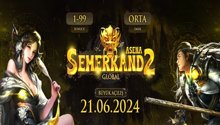 Semerkand2, Yenilenen Orta Emek Yapısıyla 21 Haziran’da Yeniden Oyuncuları Karşılıyor!