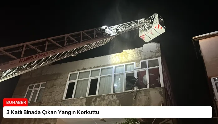 3 Katlı Binada Çıkan Yangın Korkuttu