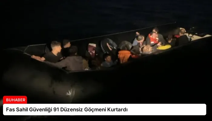 Fas Sahil Güvenliği 91 Düzensiz Göçmeni Kurtardı