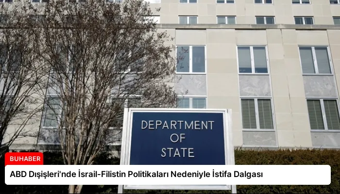 ABD Dışişleri’nde İsrail-Filistin Politikaları Nedeniyle İstifa Dalgası