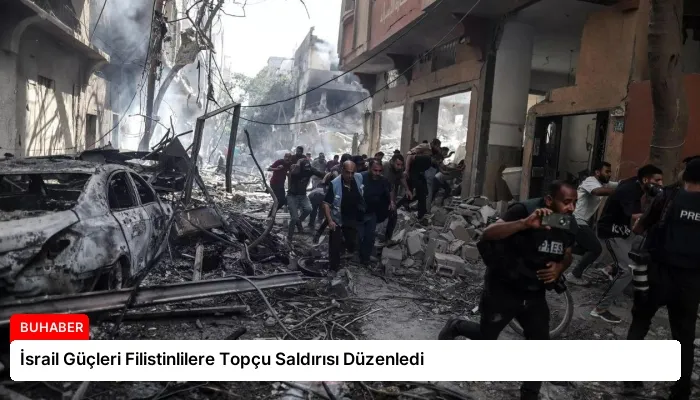 İsrail Güçleri Filistinlilere Topçu Saldırısı Düzenledi