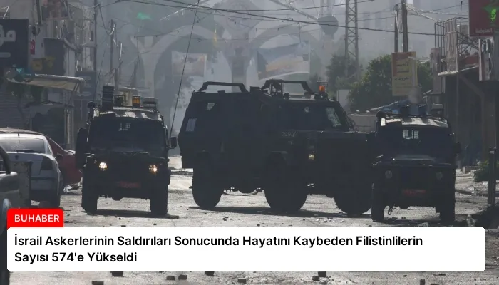 İsrail Askerlerinin Saldırıları Sonucunda Hayatını Kaybeden Filistinlilerin Sayısı 574’e Yükseldi