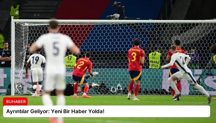 Ayrıntılar Geliyor: Yeni Bir Haber Yolda!