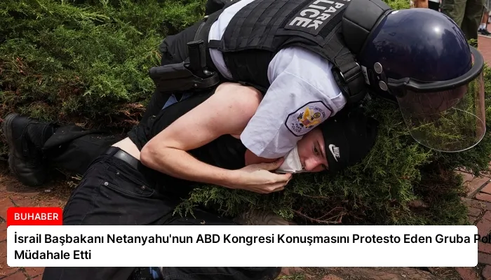 İsrail Başbakanı Netanyahu’nun ABD Kongresi Konuşmasını Protesto Eden Gruba Polis Müdahale Etti