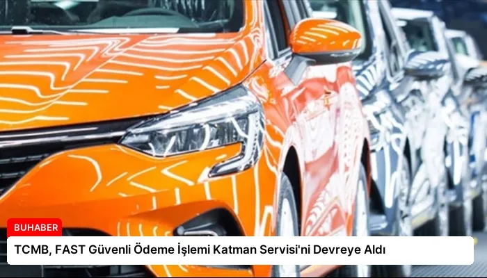 TCMB, FAST Güvenli Ödeme İşlemi Katman Servisi’ni Devreye Aldı