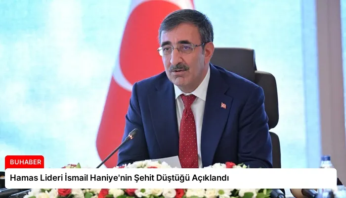 Hamas Lideri İsmail Haniye’nin Şehit Düştüğü Açıklandı