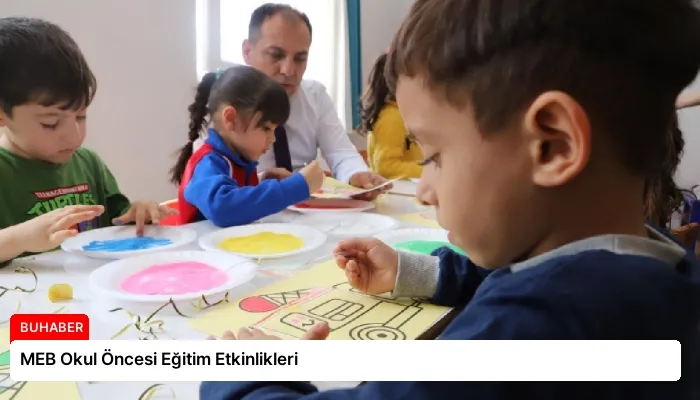 MEB Okul Öncesi Eğitim Etkinlikleri