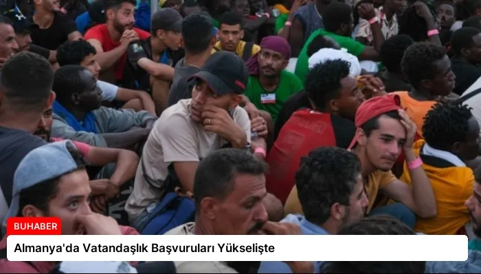 Almanya’da Vatandaşlık Başvuruları Yükselişte