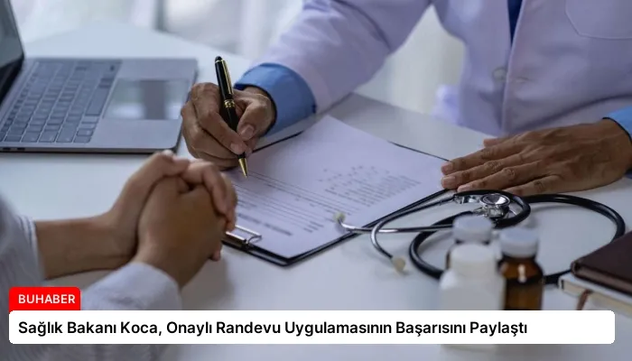 Sağlık Bakanı Koca, Onaylı Randevu Uygulamasının Başarısını Paylaştı