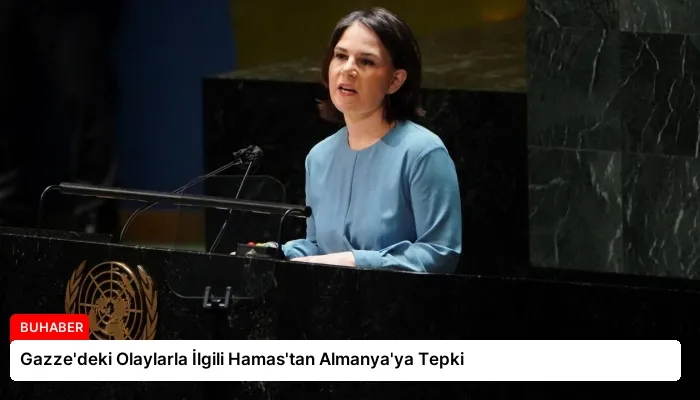 Gazze’deki Olaylarla İlgili Hamas’tan Almanya’ya Tepki