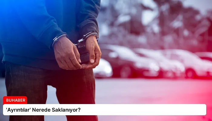 ‘Ayrıntılar’ Nerede Saklanıyor?