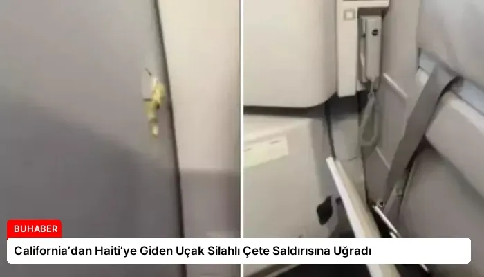 California’dan Haiti’ye Giden Uçak Silahlı Çete Saldırısına Uğradı
