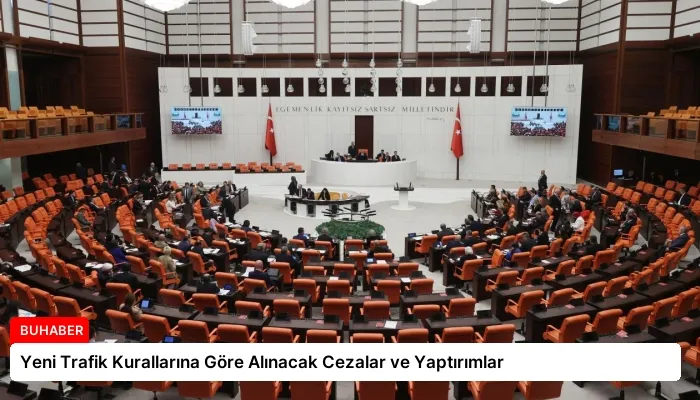 Yeni Trafik Kurallarına Göre Alınacak Cezalar ve Yaptırımlar