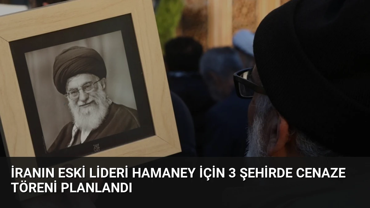 İranın Eski Lideri Hamaney İçin 3 Şehirde Cenaze Töreni Planlandı