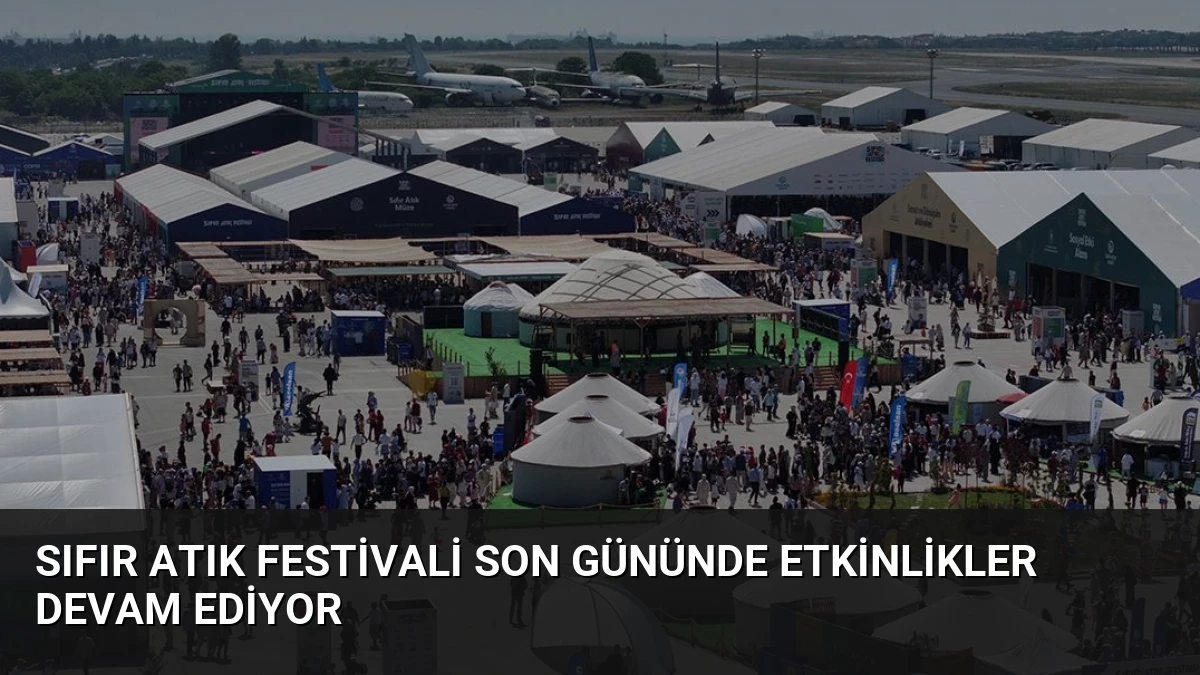 Sıfır Atık Festivali Son Gününde Etkinlikler Devam Ediyor