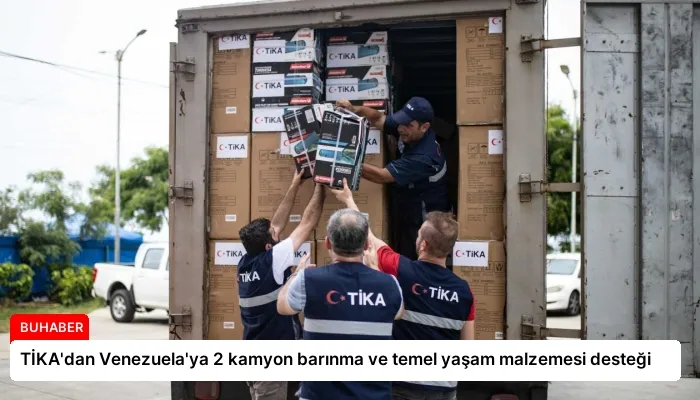 TİKA’dan Venezuela’ya 2 kamyon barınma ve temel yaşam malzemesi desteği
