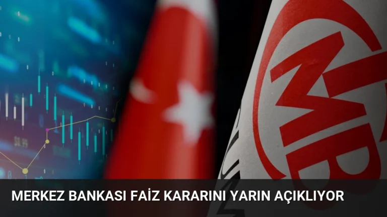 Merkez Bankası Faiz Kararını Yarın Açıklıyor