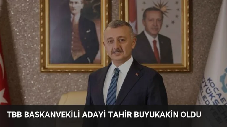 TBB Baskanvekili Adayi Tahir Buyukakin Oldu